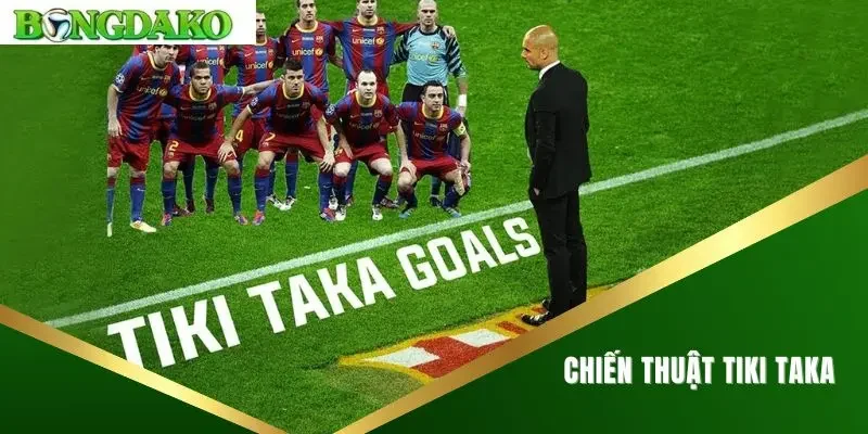 chiến thuật tiki taka
